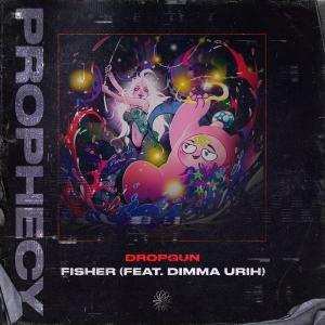 poster for Fisher (feat. Dimma Urih) - Dropgun