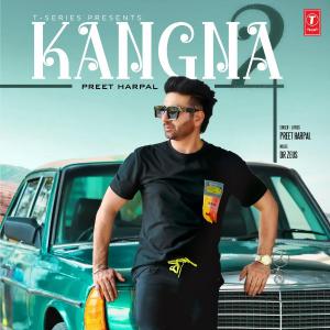 poster for Kangna 2 - Preet Harpal