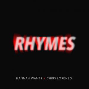 poster for Rhymes - Hannah Wants, Chris Lorenzo