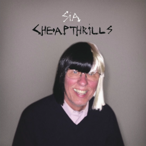 poster for Cheap Thrills - Sia