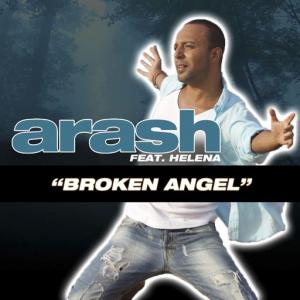 poster for Broken Angel (feat. Helena) - Arash