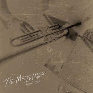 poster for The Messenger (feat. ELEW) - Theo Croker