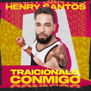 poster for Traiciónalo Conmigo - Henry Santos