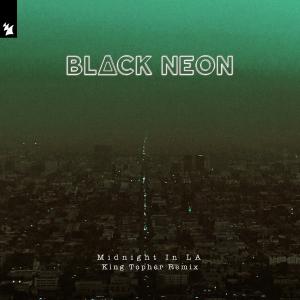 poster for Midnight in La (King Topher Remix) - BLACK NEON