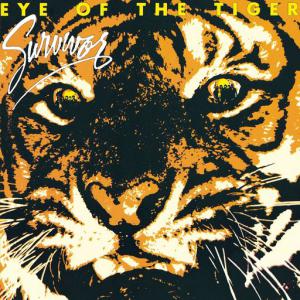 poster for Eye of the Tiger - Survivor
