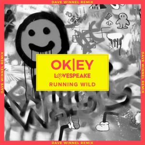 poster for Running Wild (Dave Winnel Remix) - Okey, Lovespeake, Dave Winnel