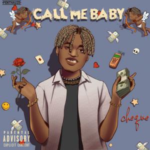 poster for Call Me Baby - Cheque