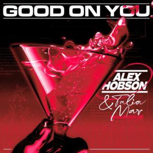 poster for Good on You - Alex Hobson, Talia Mar