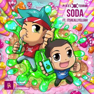poster for Soda (feat. Itsreallyelijah) - Pixel Terror