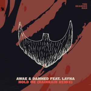 poster for Hold Me (feat. Layna) - Awae & Damned