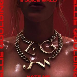 poster for Hate Me - Ellie Goulding & Juice WRLD