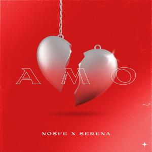 poster for Amo - Nosfe & Serena