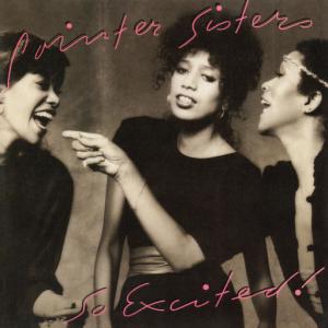 poster for I’m So Excited - The Pointer Sisters