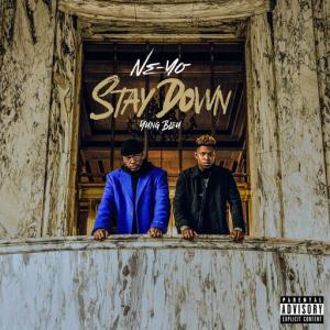 poster for Stay Down (feat. Yung Bleu) - Ne-Yo