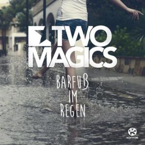 poster for Barfuß im Regen (Radio Edit) - Two Magics