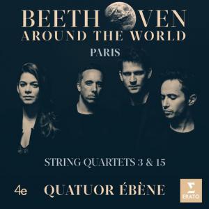 poster for Beethoven: String Quartet No. 3 in D Major, Op. 18 No. 3: IV. Presto - Quatuor Ébène