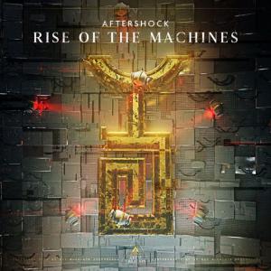 poster for Rise Of The Machines - Aftershock