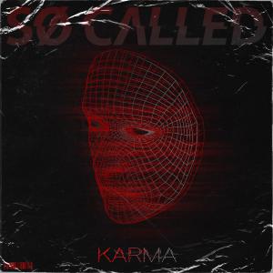 poster for Karma - So Called