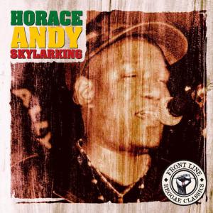 poster for Natty Dread A Weh She Want - Horace Andy