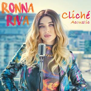 poster for Cliché (Acoustic Version) - Ronna Riva