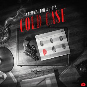 poster for Cold Case - Champagne Drip & G-Rex