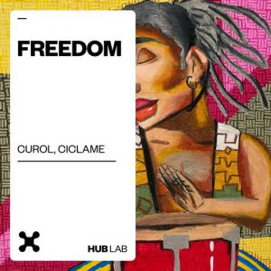 poster for Freedom - Curol, Ciclame