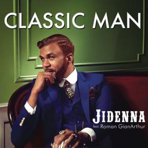 poster for Classic Man (feat. Roman GianArthur) - Jidenna