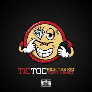 poster for Tic Toc - Tory Lanez & Rich The Kid