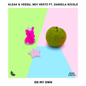 poster for On My Own - Kleak & Veebu, Nev Hertz & Daniela Nicole