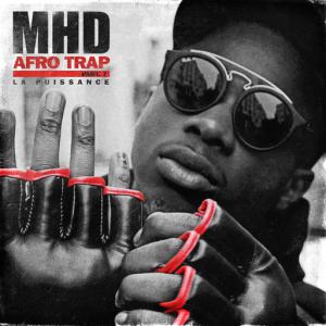 poster for Afro Trap Pt. 7 (La puissance) - MHD