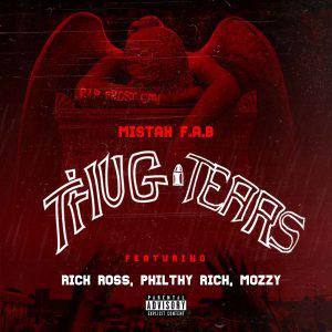 poster for Thug Tears - Mistah F.A.B.
