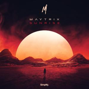 poster for Sunrise - MayTrix