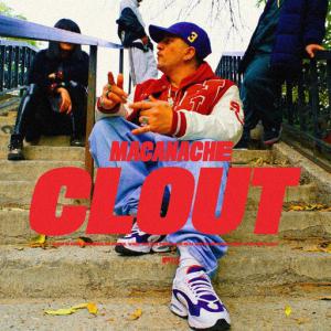 poster for Clout - Macanache