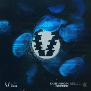 poster for Deeper (Extended Mix) - DubVision