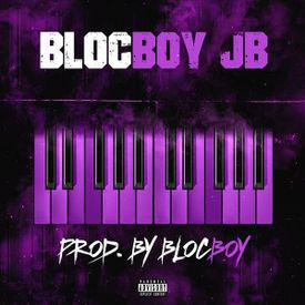 poster for Produced by Blocboy - BlocBoy JB
