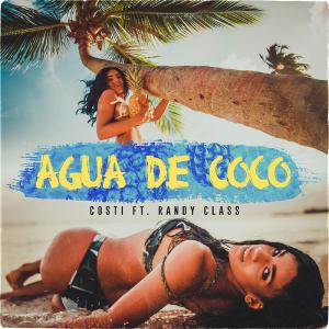 poster for Agua De Coco (feat. Randy Class) - Costi