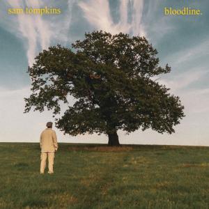 poster for Bloodline - Sam Tompkins