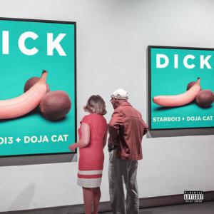 poster for Dick (feat. Doja Cat) - StarBoi3, Doja Cat
