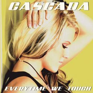 poster for Everytime We Touch - Cascada