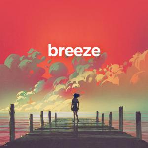 poster for Breeze - Lo-Fi Luke