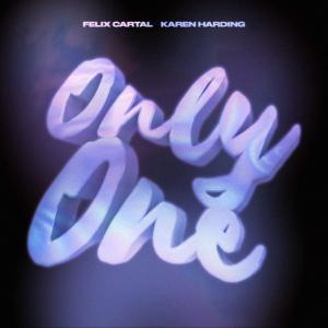 poster for Only One - Felix Cartal & Karen Harding