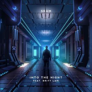 poster for Into the Night (feat. Britt Lari) - SKUM