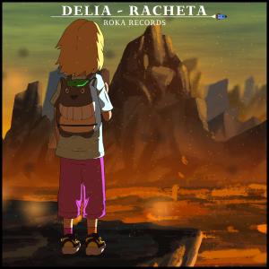 poster for Racheta - Delia