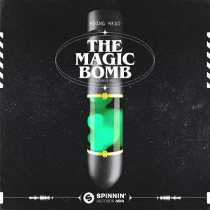 poster for The Magic Bomb (Questions I Get Asked) (Extended Mix) - Hoàng Read