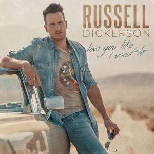 poster for Love You Like I Used To - Russell Dickerson
