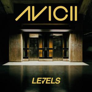 poster for Levels (Radio Edit) - Avicii