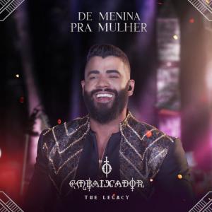 poster for De Menina pra Mulher (Ao Vivo) - Gusttavo Lima