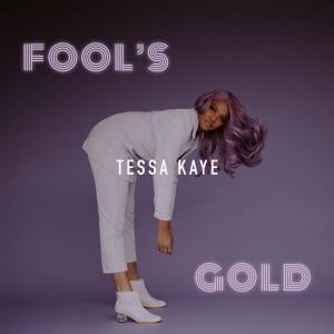poster for Fool’s Gold - Tessa Kaye