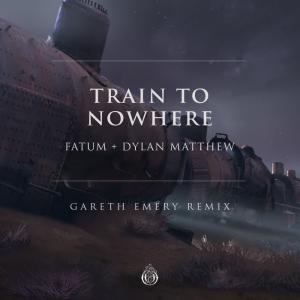 poster for Train to Nowhere - Fatum & Dylan Matthew