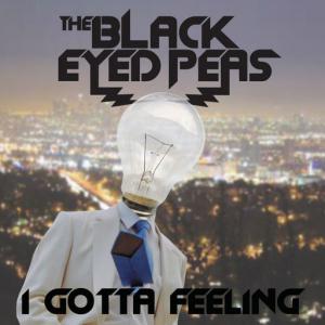 poster for I Gotta Feeling (Edit) - The Black Eyed Peas